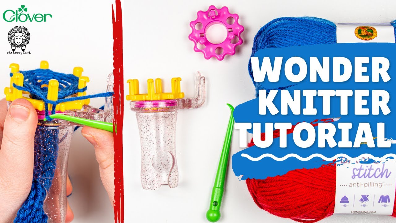 Wonder Knitter Tutorial