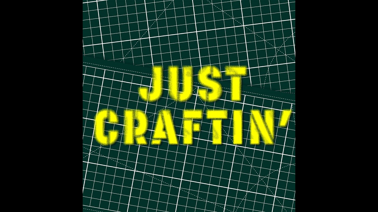Just Craftin - Episode 005 - Craftin Strikes Back