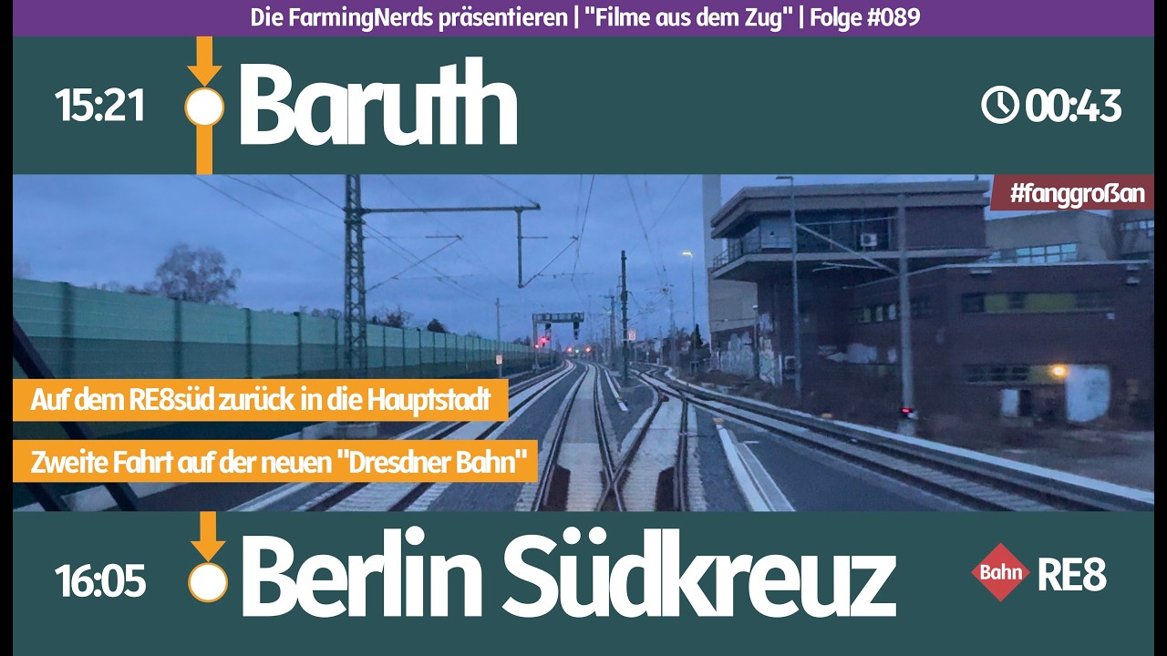 🚄 FAZ #089 | Führerstandsmitfahrt | Die neue Dresdner Bahn II | ...zurück und die Hauptstadt