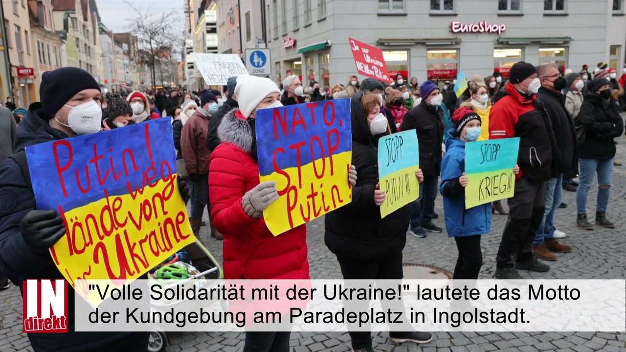 Volle Solidarit&auml;t mit der Ukraine! Parteienb&uuml;ndnis organisiert in Ingolstadt Mahnwache