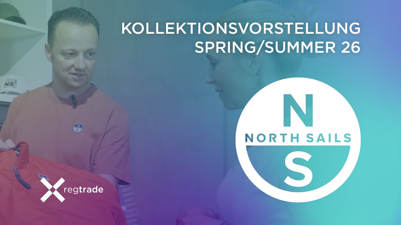 North Sails Spring/Summer 26 | Kollektionsvorstellung | regtrade