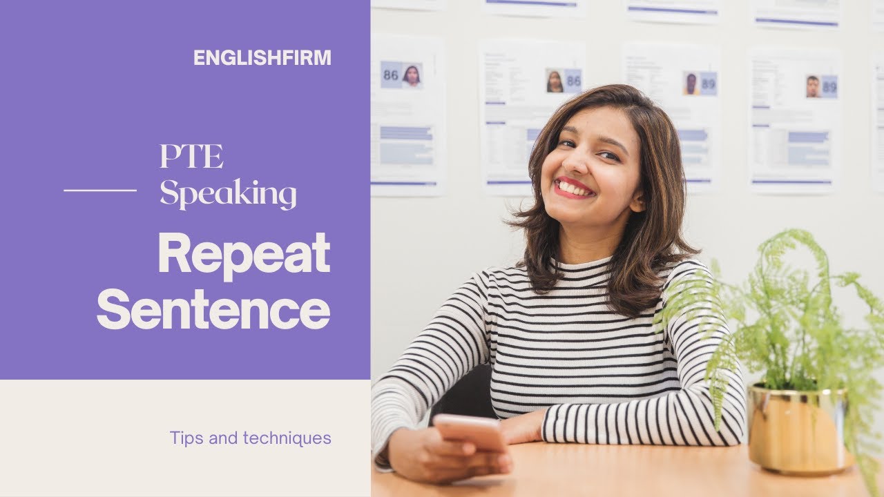 PTE Repeat Sentence | Latest Tips | Englishfirm Global