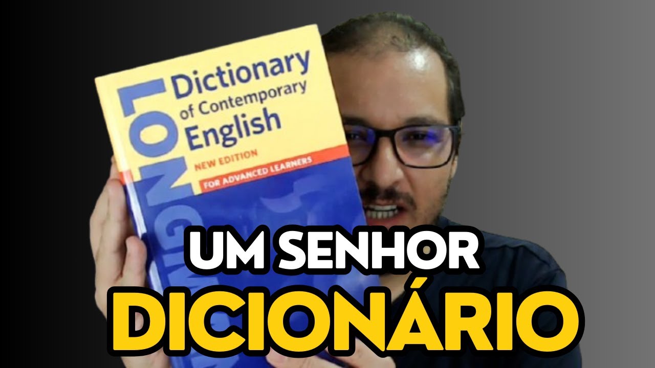 Longman Dictionary of Contemporary English: um SENHOR dicionário de inglês