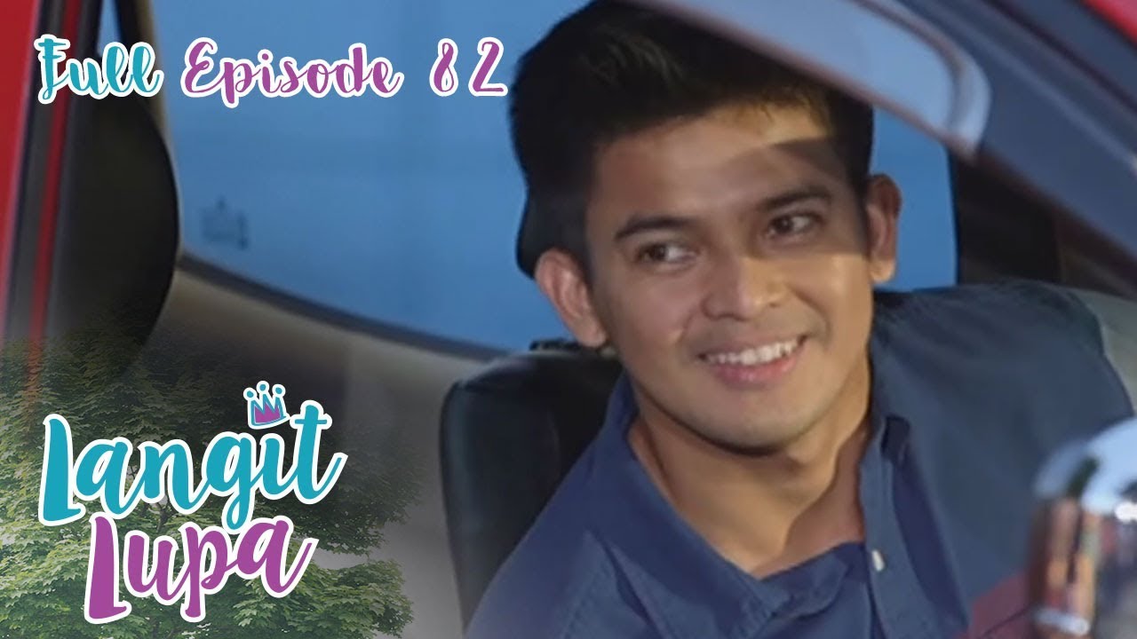 Full Episode 82 | Langit Lupa