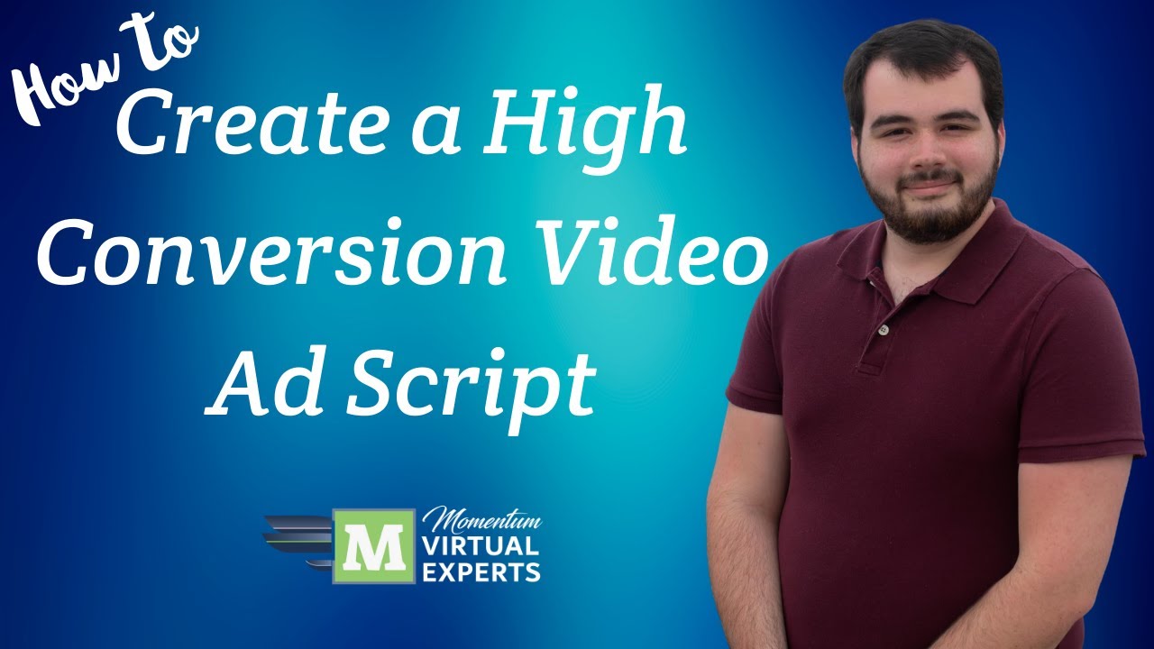 How to Make a Video Ad Script - 6 Step Ad Script Breakdown