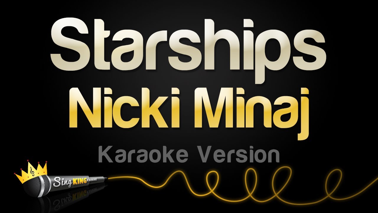 Nicki Minaj - Starships (Karaoke Version)