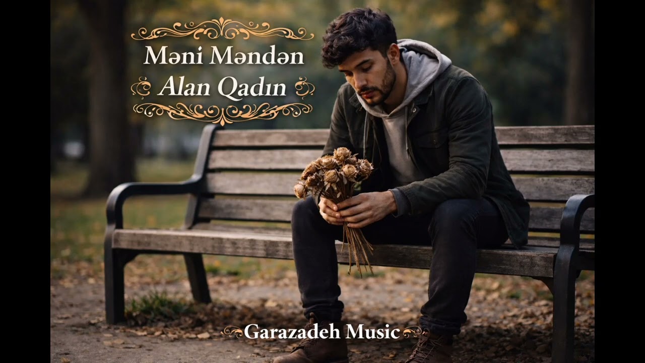 Məni məndən alan Qadın Garazadeh Music (Official Audio)