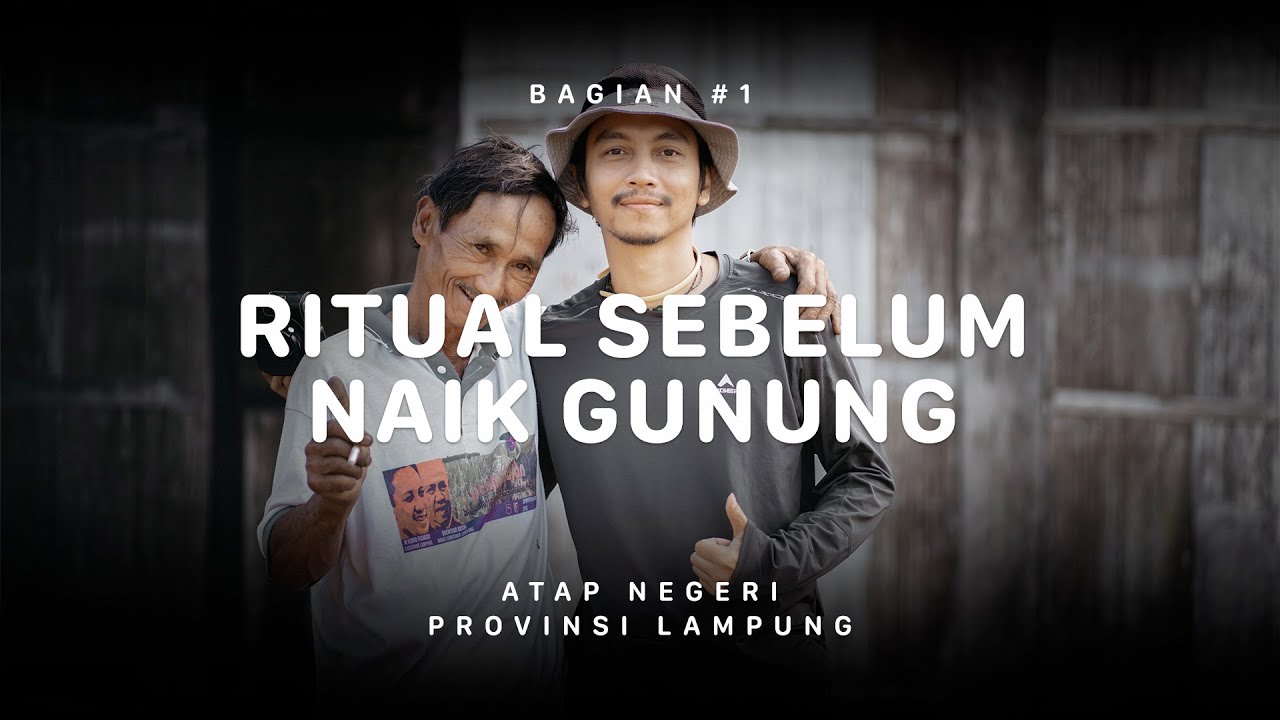 GUNUNG PESAGI - Atap Negeri Lampung #1