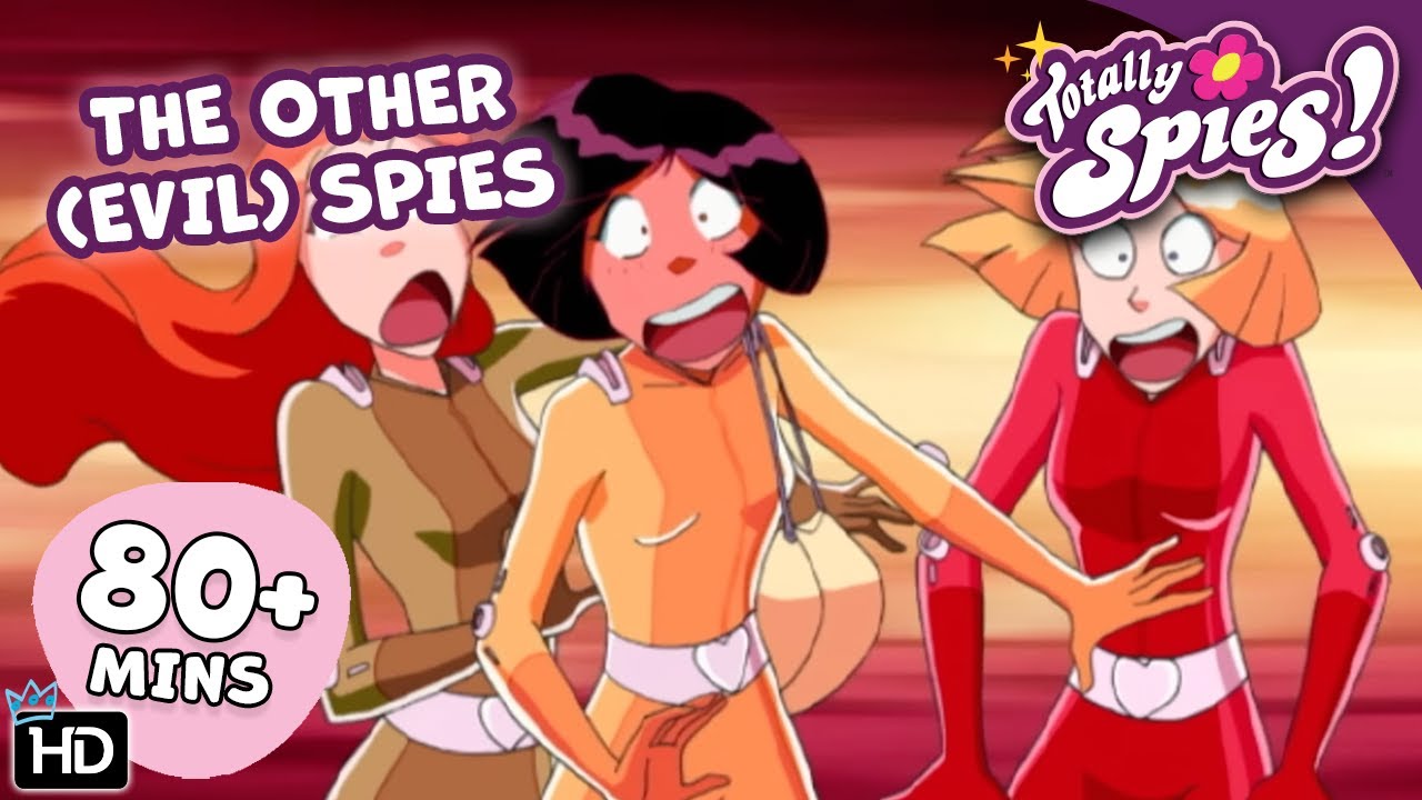 New Bosses, Retired Spies, Evil Spies - Season 1-3 ✨ FULL Episode Compilation 🌸 Totally Spies!