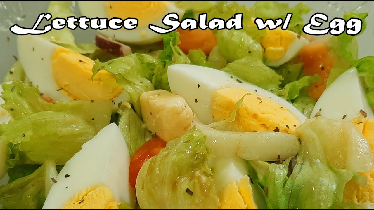 LETTUCE SALAD W/ EGG RECIPE | HOW TO MAKE LETTUCE SALAD | HEALTHY SALAD RECIPE