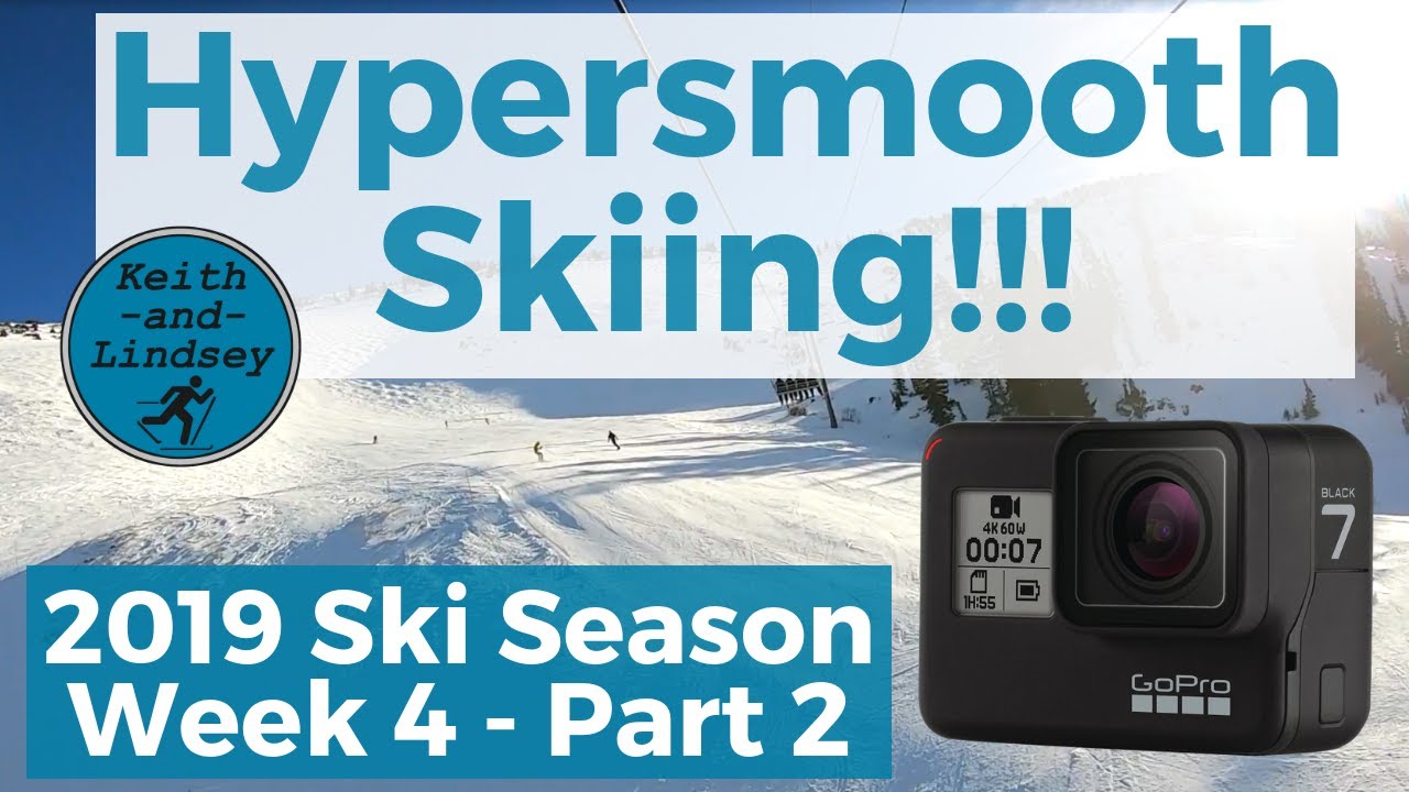 Hypersmooth Skiing!!! GoPro Hero 7 // 2018-2019 Utah Ski Season (W4P2)