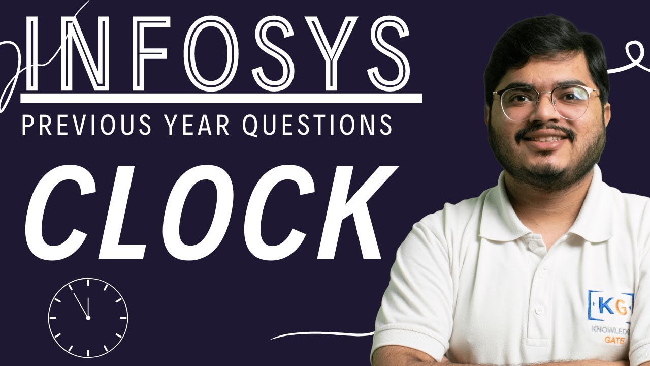 2.10: Infosys Reasoning Ability - Clocks