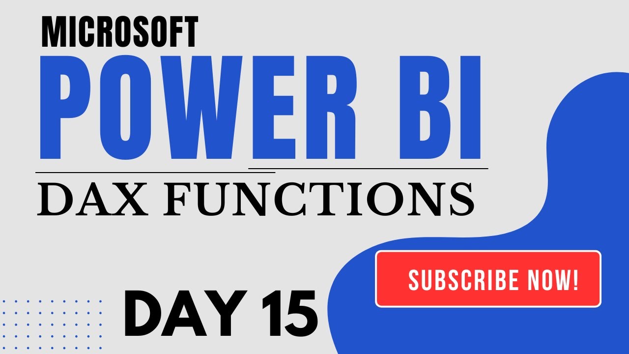 POWER BI - Введение в DAX - День 15