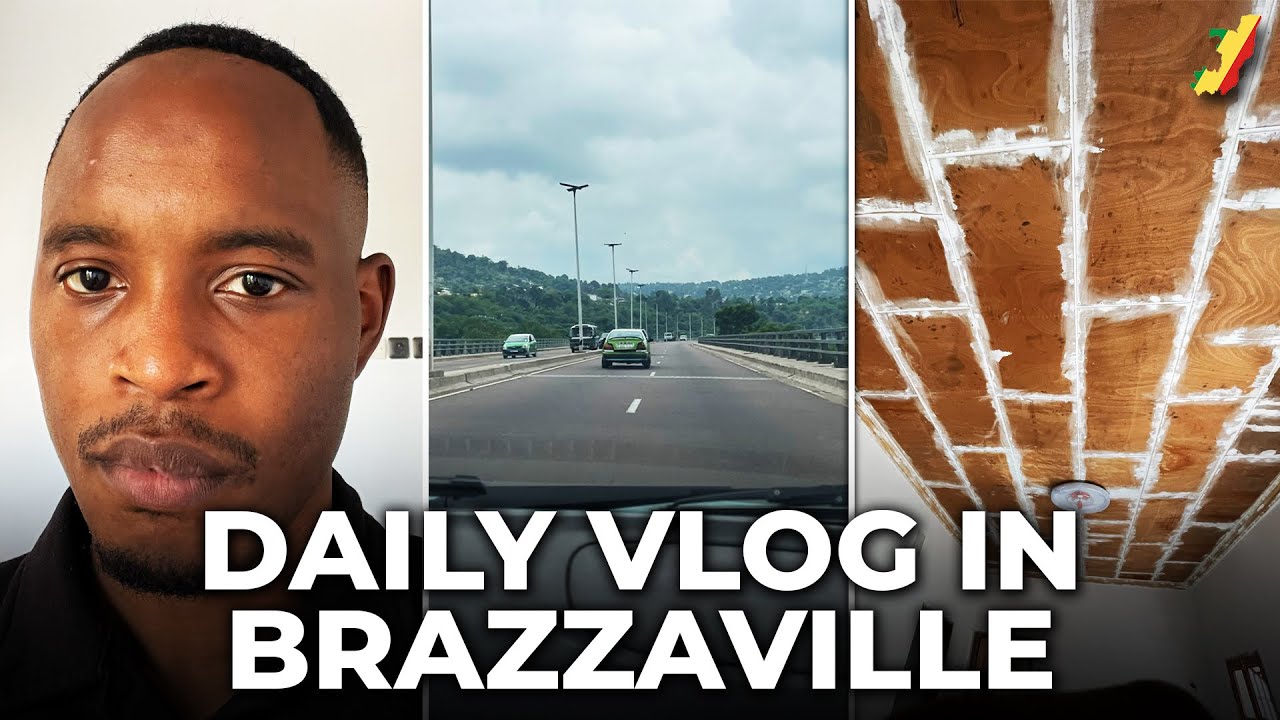 Je te Vlog Ma journée à Brazzaville 🇨🇬  (Daily Vlog 6 - Les projets avancent!)