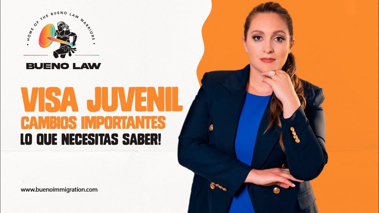 CAMBIOS IMPORTANTES EN LA VISA JUVENIL – ¡Atención Inmigrantes! #inmigración
