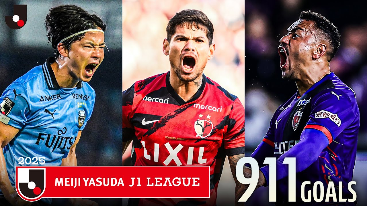 All 911 Goals | 2025 Meiji Yasuda J1 League: Season Review