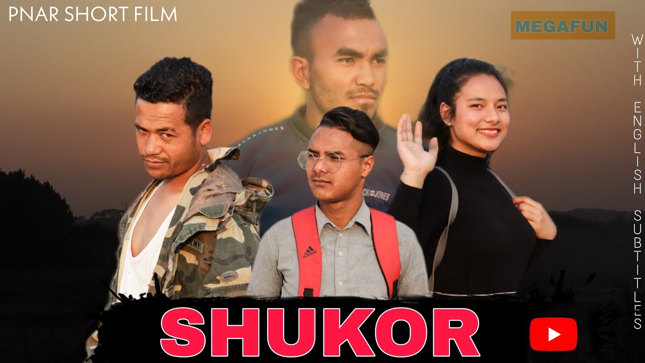 SHUKOR -Pnar short film (with English subtitles)