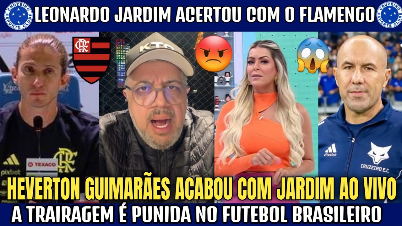 😡💣 HEVERTON GUIMARÃES acabou com LEONARDO JARDIM AO VIVO no jogo aberto! FILIPE LUIS demitido.