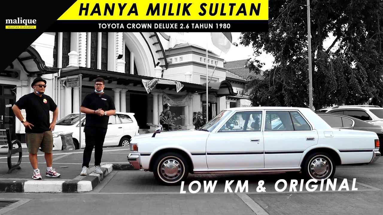 NGOBROL SANTAI BARENG TOYOTA CROWN DELUXE TAHUN 1980 ORIGINAL | MALIQUE SELATAN DJAKARTA