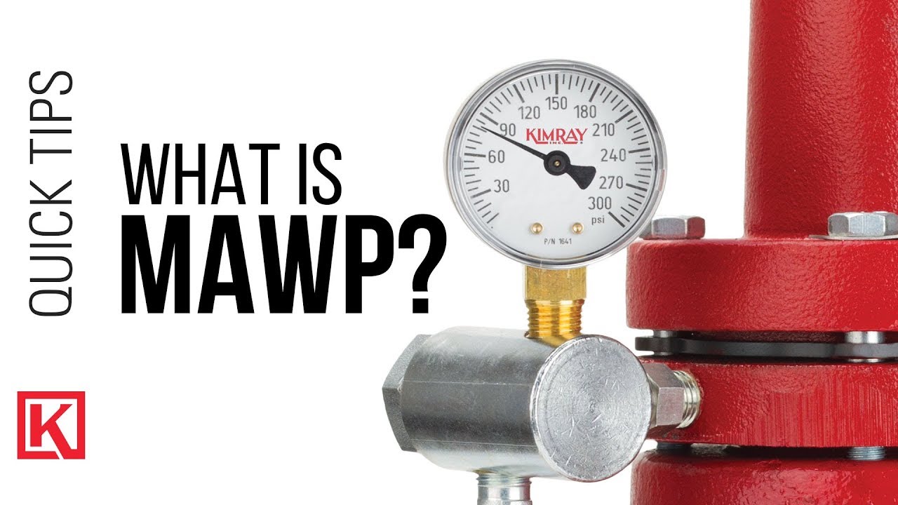 Maximum Allowable Working Pressure (MAWP) vs Valve Operating Pressure