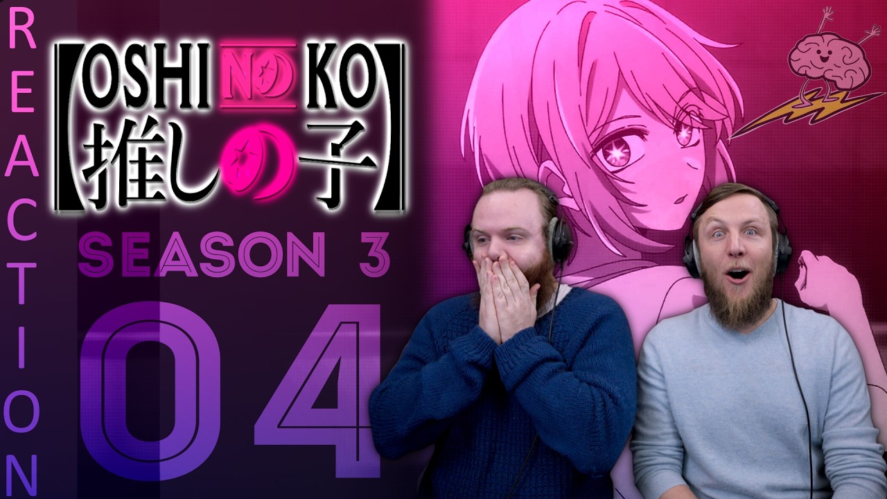 SOS Bros React - Oshi No Ko Season 3 Episode 4 - Blind!