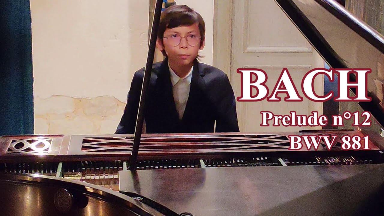 Théâtre Château de Valençay - Guillaume Bénoliel (age 10) - Bach Prélude n°12 BWV 881
