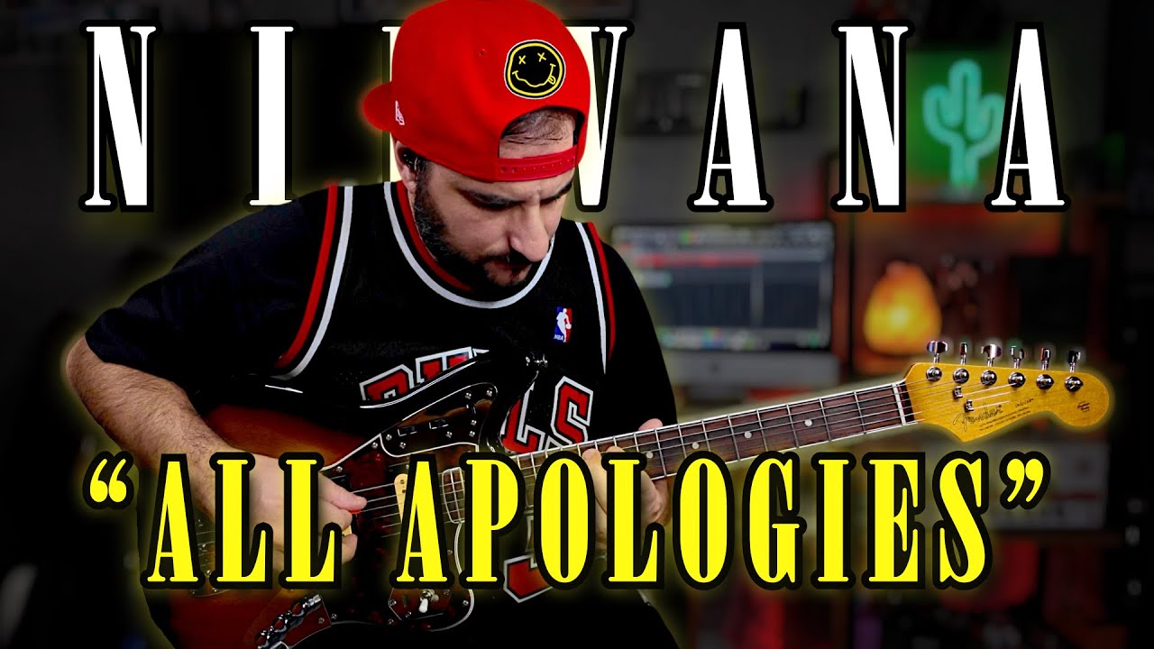 ALL APOLOGIES - Nirvana | Guitar Cover + Amp & Pedal Setting