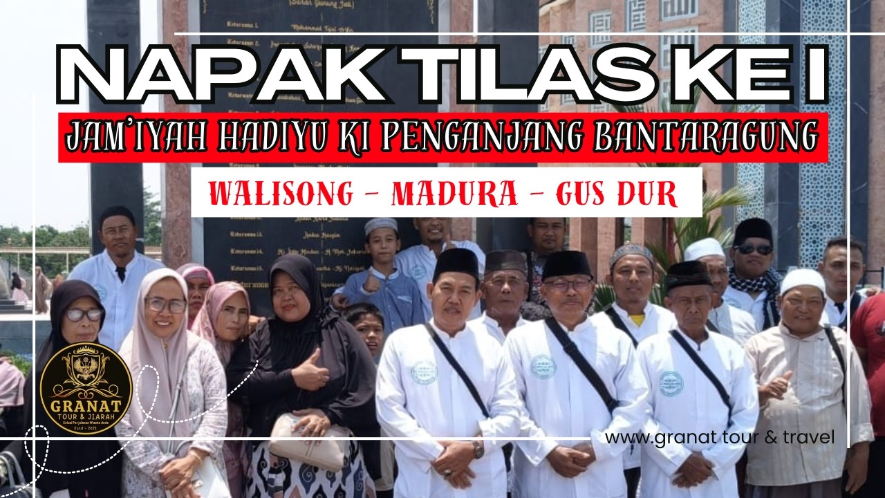 NAPAK TILAS WALIYULLAH KE I | JAM'IYAH HADIYU KI PENGANJANG BANTARAGUNG | 3 FEBRUARI 2026