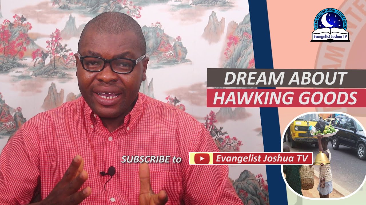 DREAM ABOUT HAWKING GOODS -  Dream About Selling Food