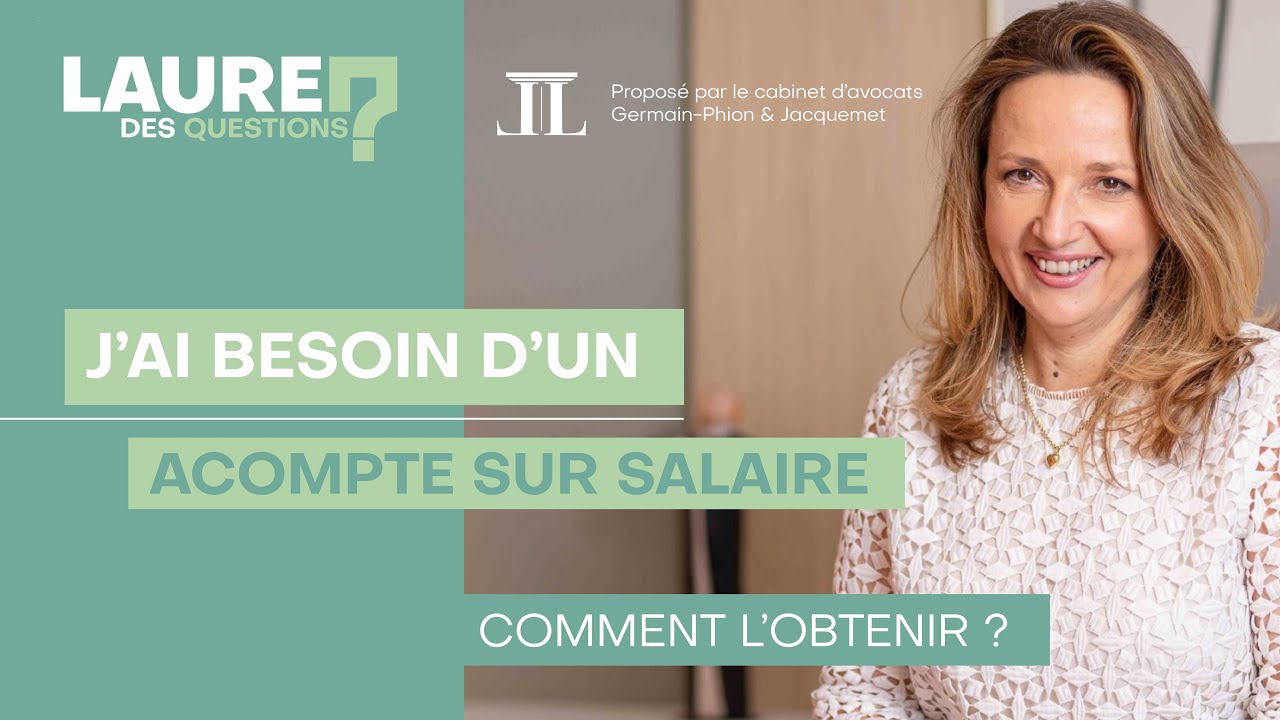 J'ai besoin d'un acompte sur salaire - Laure des Questions - Épisode 5