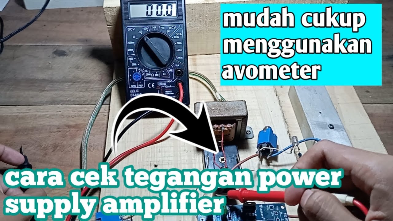 cara cek tegangan power supply amplifier