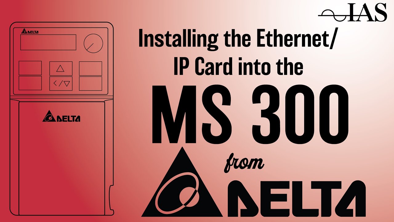 Installing the Ethernet/IP Card into the Delta MS 300 Drive