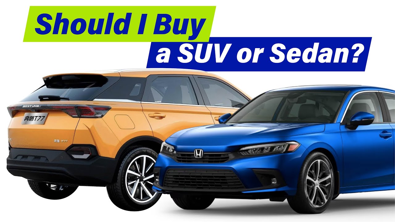 Should I Buy a SUV or Sedan | Choosing the Perfect Car | SUV vs. Sedan