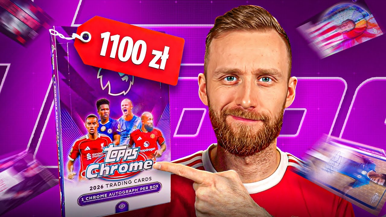 Otwieram Topps Chrome Premier League 25/26 Hobby Box wart 1100 zł!