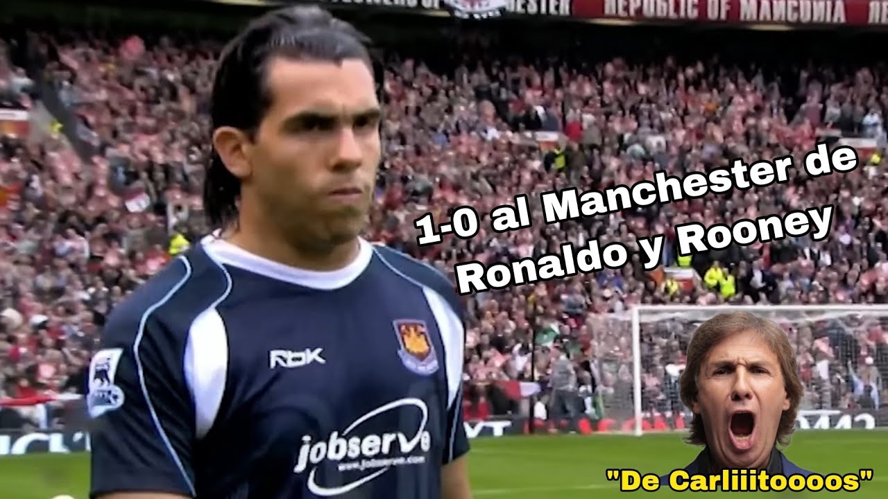 El día que TÉVEZ le ganó al MANCHESTER UNITED y SALVÓ del descenso al WEST HAM (2007 - Fox Sports)