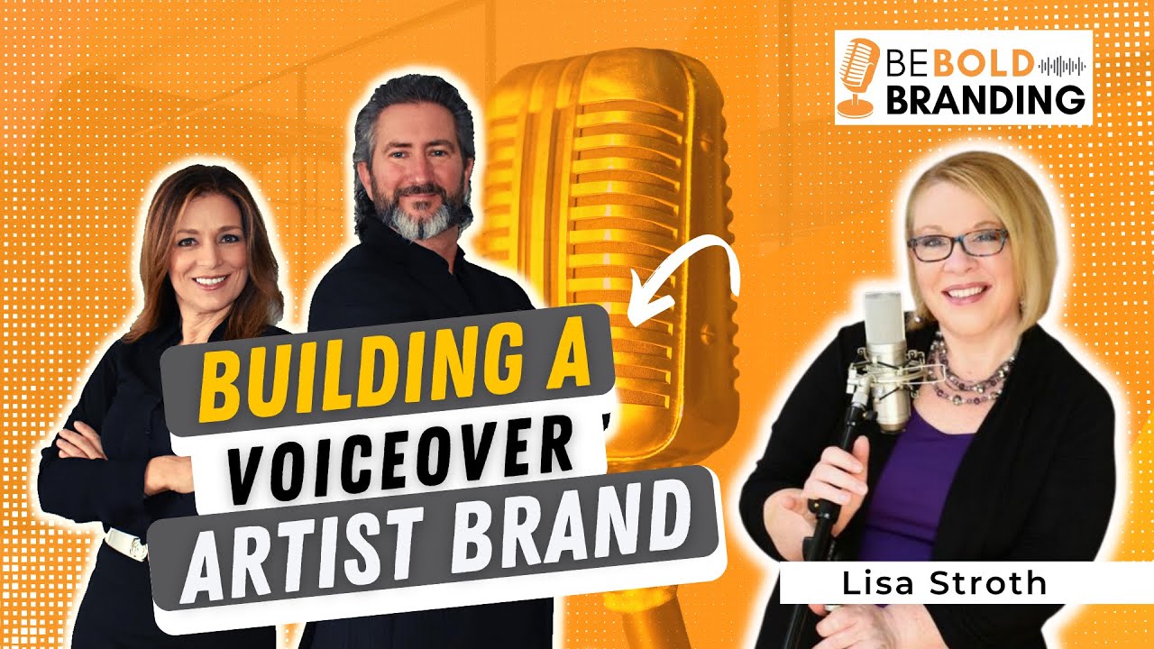 Be BOLD Branding | Building A Voiceover Artist Brand