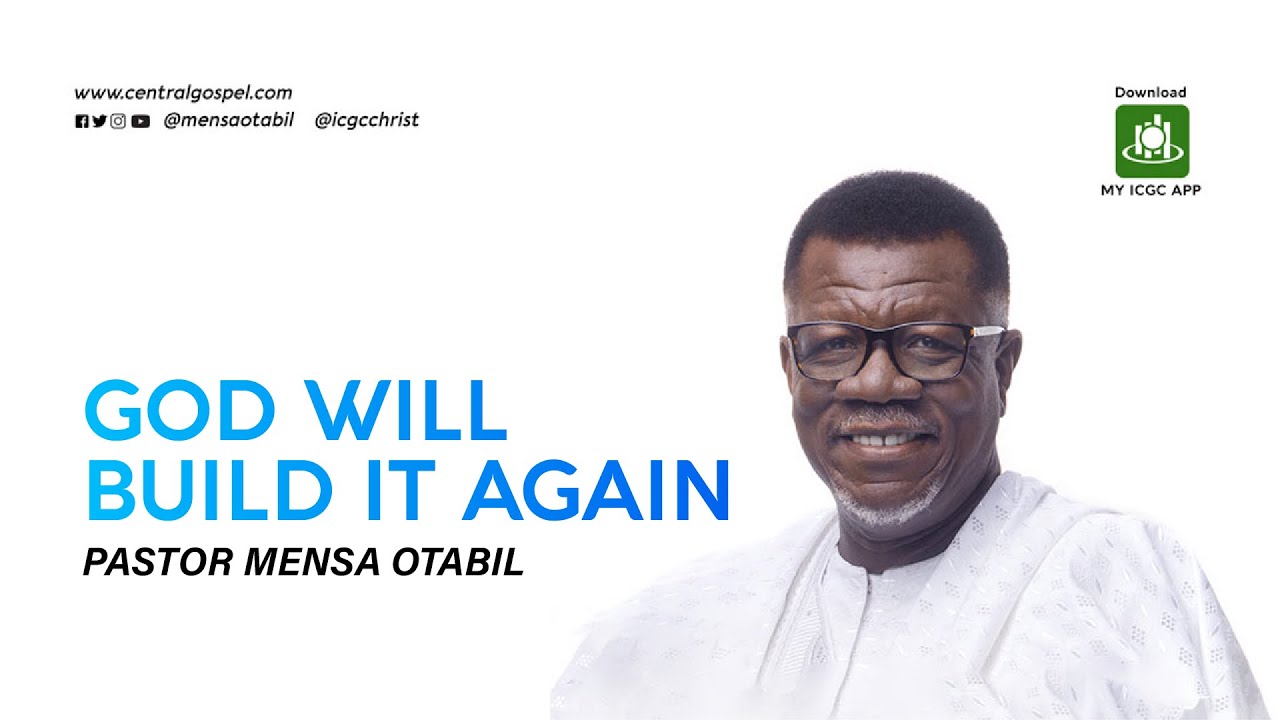 Бог отстроит его снова || Послание пастора Менсы Отабиля