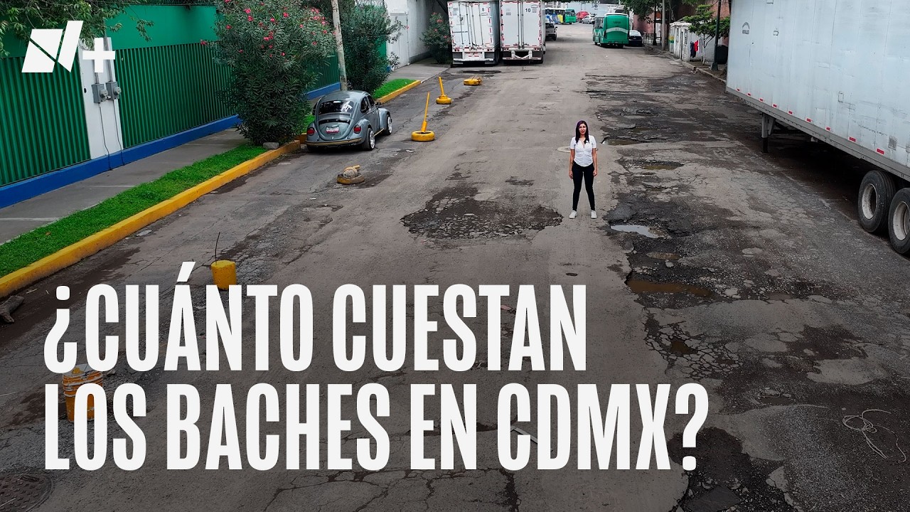 ¿Cuánto cuestan los baches en CDMX? | N+