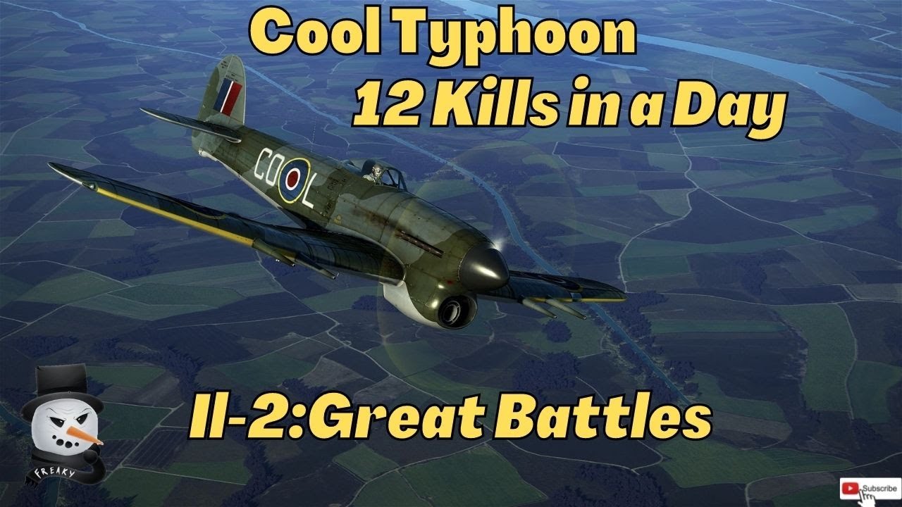 Cool Typhoon | Shredding ace in a day | 12 kills | Il-2:Great Battles