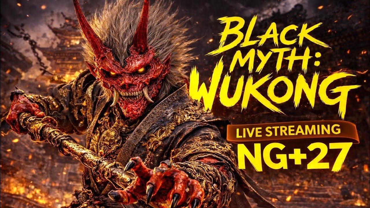 🔴 Black Myth: Wukong | NG+27 | Relic Holders Challenge | Max Difficulty | Milestone to NG+100 |