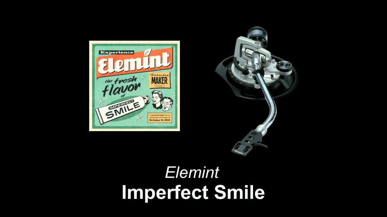 Elemint - Imperfect Smile
