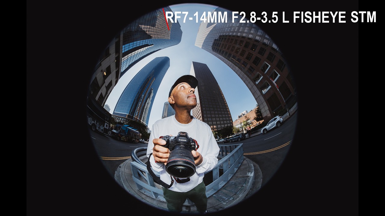 In LA with Canon Explorer of Light Atiba Jefferson & the Canon RF7-14mm F2.8-3.5 L FISHEYE STM Lens