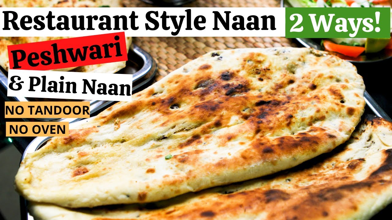 EASY RESTAURANT STYLE NAAN RECIPE || Peshwari Naan & Plain Naan - Tawa Naan (Without Oven) #DIFK