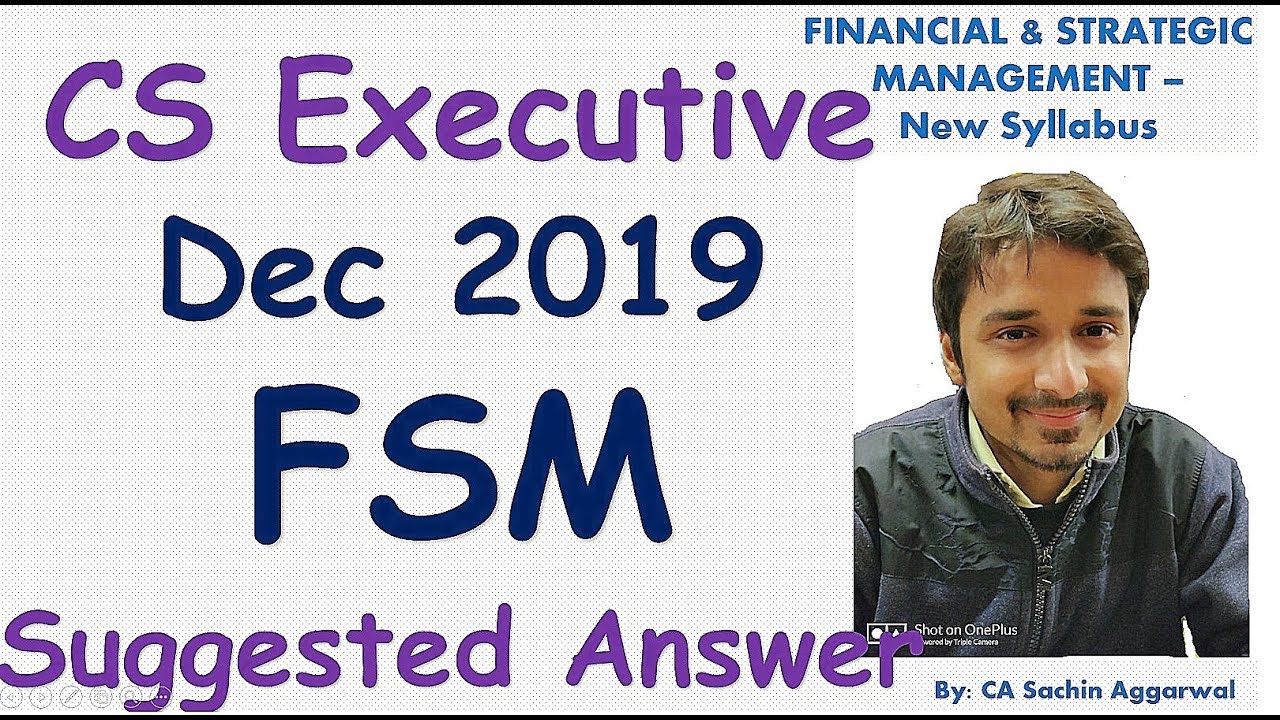 CS Executive Dec 2019 FSM Solutions- New Syllabus