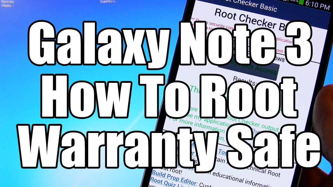 HOW TO ROOT: Samsung Galaxy Note 3 WARRANTY SAFE - Easy and User Friendly
