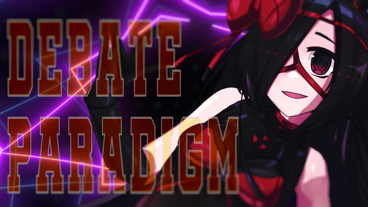 [BOF:NT]Debate Paradigm-utzbo VS ルゼ