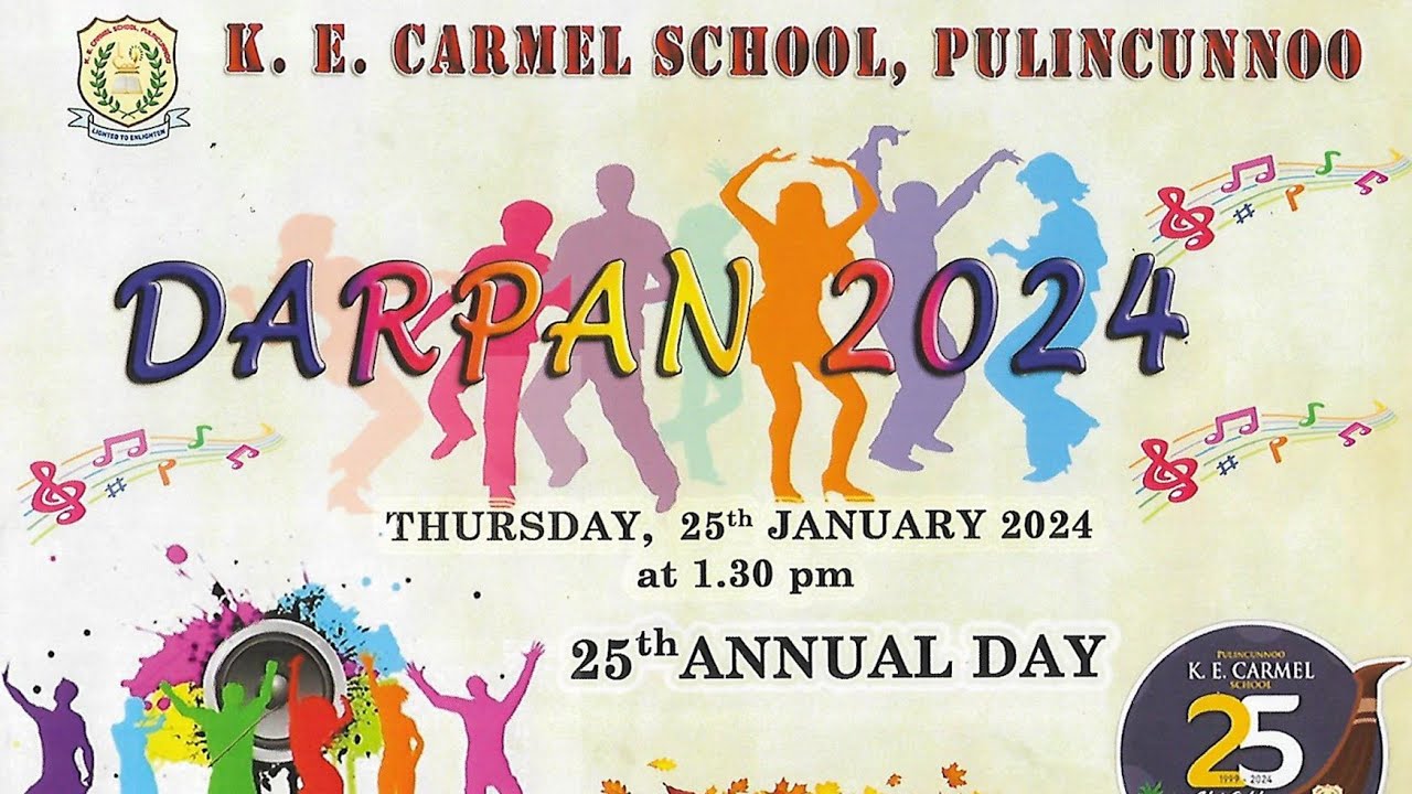 Darpan - 2024 | Annual Day Celebrations | KE Carmel School Pulincunnoo