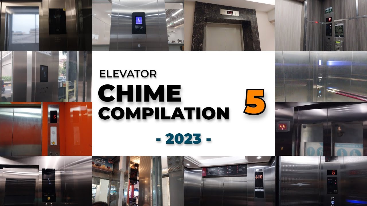 Elevator Chime Compilation 5 - 2023