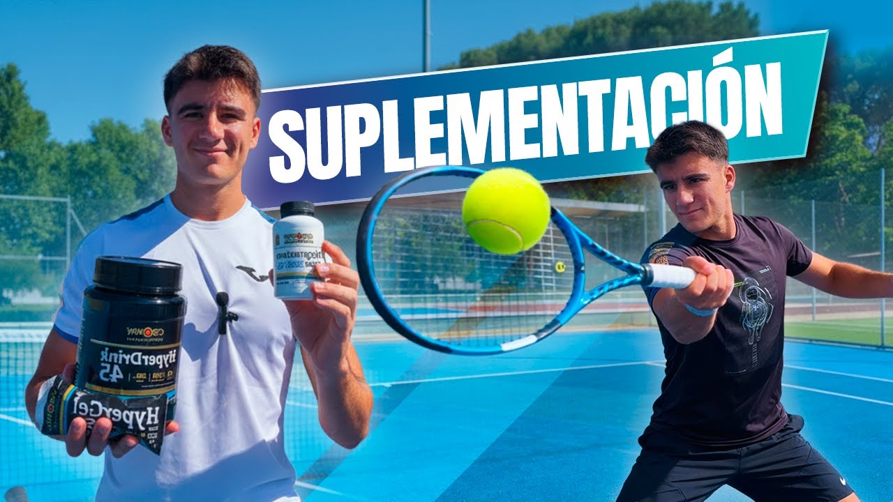 Qué SUPLEMENTOS necesita un TENISTA de verdad (sin tirar el dinero)