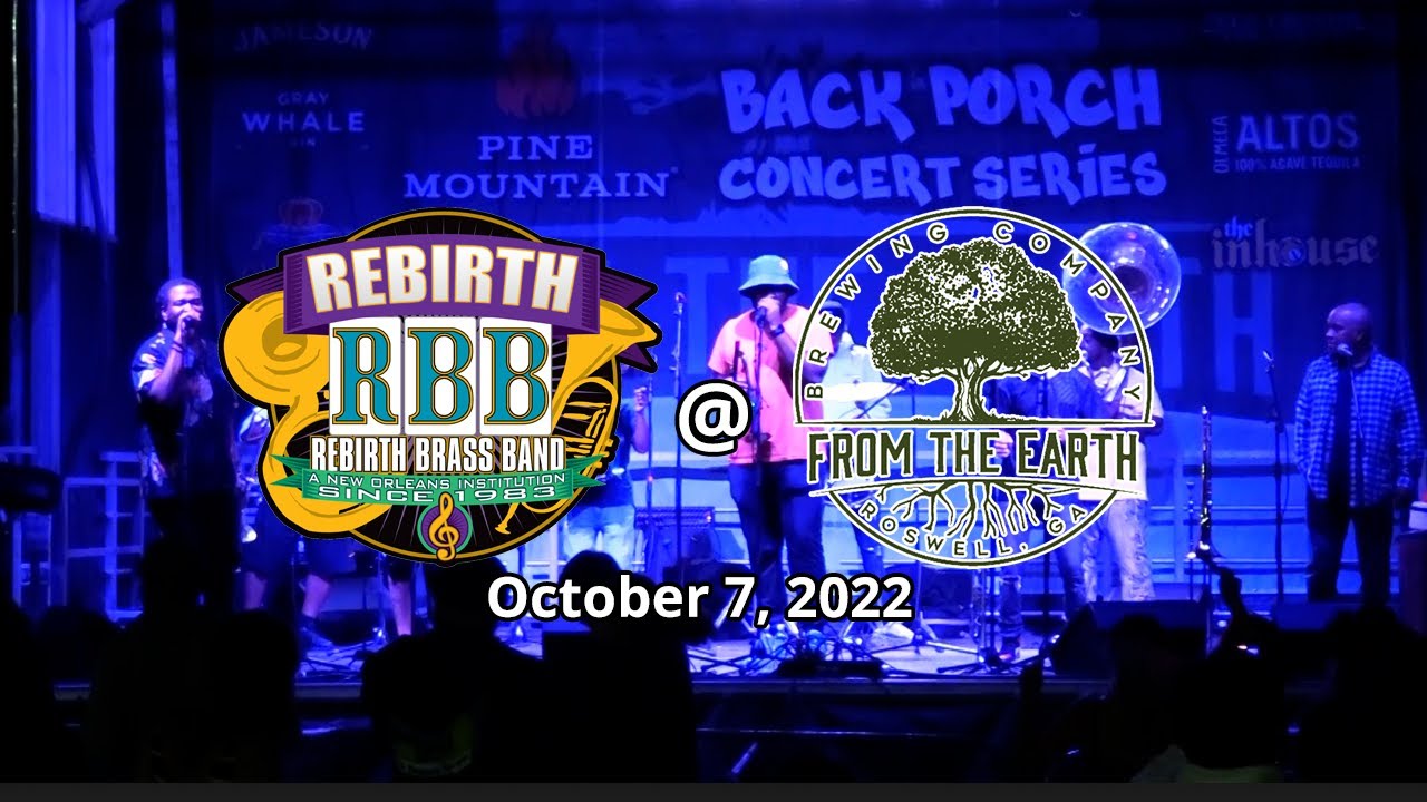 Rebirth Brass Band From The Earth Brewing Copmany